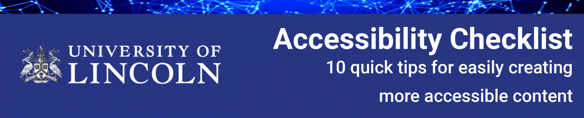 Accessibility Checklist - 10 quick tips for easily creating more accessible content